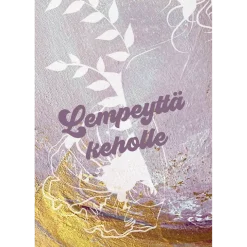 Hidasta Elämää Lempeyttä keholle kortit